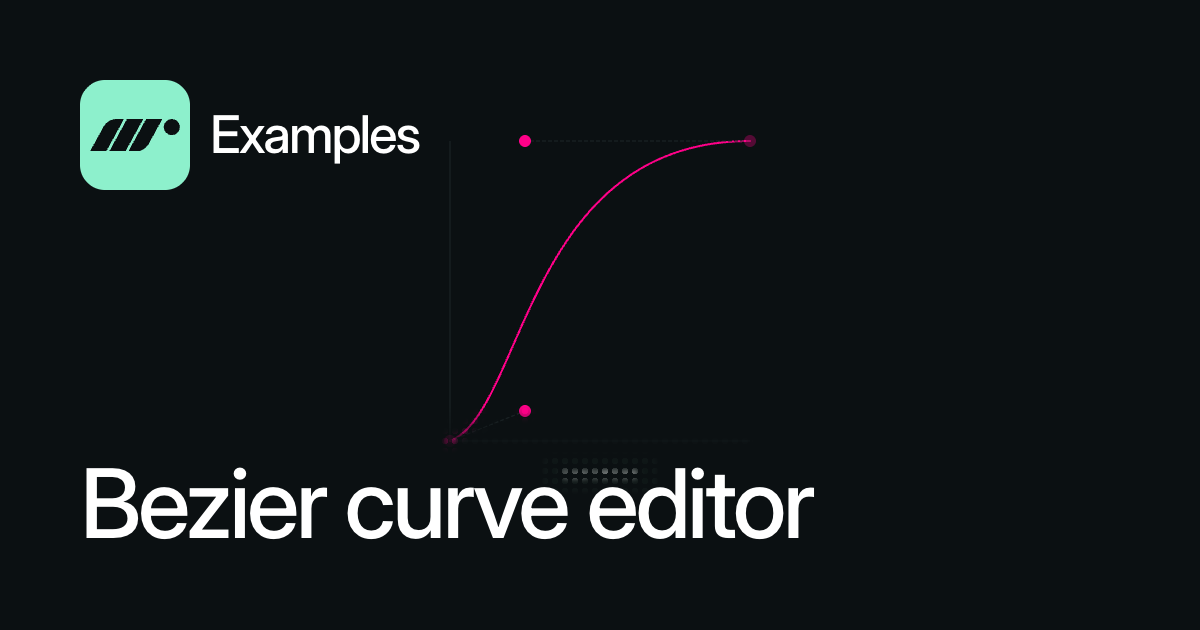 Bezier Curve Editor Motion For React Example