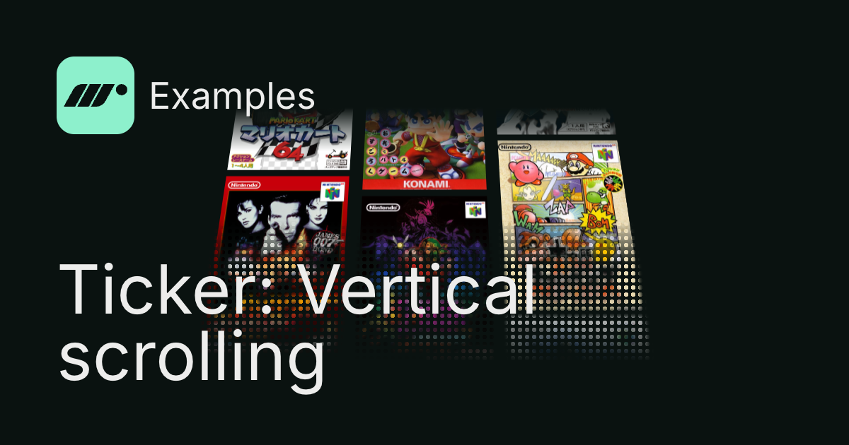 Ticker: Vertical scrolling — Motion for React Example